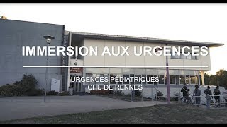 Immersion aux urgences pédiatriques du CHU de Rennes [upl. by Ennaylloh]