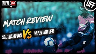 Southampton vs Manchester United  Goal Review  FanPark Live [upl. by Carey]