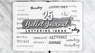 25 Bullet Journal Lettering  Handwriting Ideas [upl. by Aikmat42]