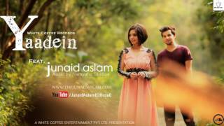 Junaid Aslam  Yaadein Official Audio [upl. by Anaert]