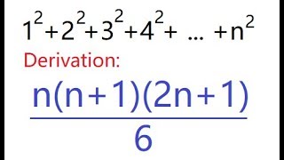 Derivation  Formula  Sum of first n squares or square numbers 12  22  32  42 n2 [upl. by Eedya]