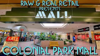 THE REAL TOURS 14 Colonial Park Mall  Raw amp Real Retail [upl. by Menzies492]