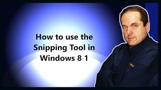 How to use the Snipping Tool in Windows 8 1 [upl. by Sleinad]