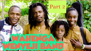 Part 2  STREET KINGS WAHENGA WENYEJI BAND [upl. by Garald]