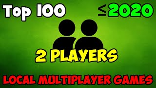 Top 100 Best Local Multiplayer PC Games ≤2020 My ranking  Splitscreen games  One PC  LOCAL COOP [upl. by Arimlede]