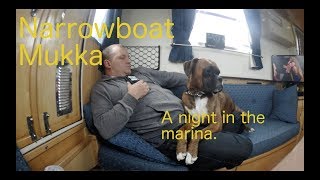 Narrowboat Life NARROWBOAT MUKKA  A NIGHT IN THE MARINA vlog [upl. by Odilia446]