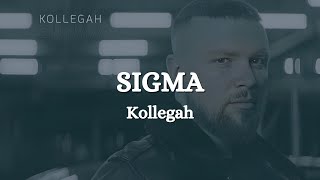 Kollegah  SIGMA Lyrics [upl. by Farwell]