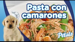 Pasta con camarones en salsa de chipotle Tu Cocina Pétalo® [upl. by Airad708]