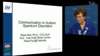 Communication in Autism Dr Rhea Paul [upl. by Arrio]