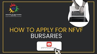 NFVF Bursary Registration Process Explainer Video [upl. by Lotsyrk93]