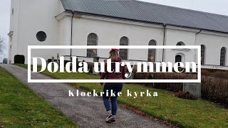 Dolda utrymmen från Klockrike kyrka Vi tittar på orgel kyrkklockor kyrktorn gravkapell och mera [upl. by Araec538]