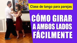 😃 👉 CÓMO GIRAR A IZQUIERDA Y DERECHA FÁCILMENTE PARA BAILAR TANGO  Intermedios [upl. by Sean]