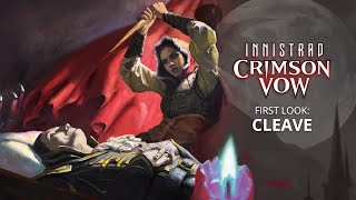 Cleave  First Look Innistrad Crimson Vow  Magic The Gathering [upl. by Enaelem]