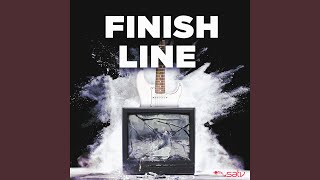 Finish Line Single Edit [upl. by Child]