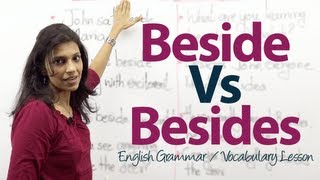 The difference between Beside and Besides  English Grammar lesson [upl. by Benilda]