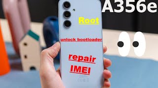 A356E 【REPAIR IMEI】【UNLOCK BOOTLOADER】【ROOT】BY CHIMERATOOL [upl. by Cannell]