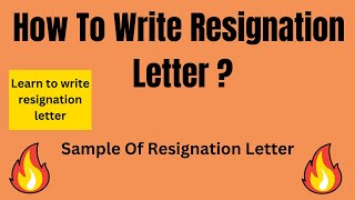 How to write Resignation letter l Resignation letter sample l Learn to write resignation letter [upl. by Macintyre]