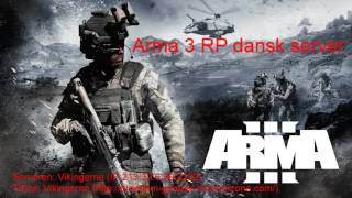 Arma 3 RP dansk server [upl. by Atenahs]