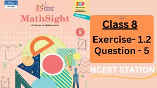 mathsight class 8 exercise 12 Question 5  mathsight class 8 [upl. by Malinde]