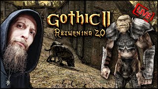 GOTHIC 2  RETURNING 20 NB 💀 GÓRNICZA DOLINA 28 🔴 NA ŻYWO [upl. by Yleak775]