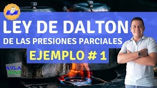 Ley de Dalton  Presiones Parciales  Ejemplo 1 [upl. by George]