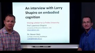 Prof Lawrence Shapiro on embodied cognition full interview [upl. by Sivrahc]