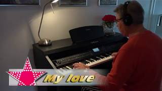 211  MY LOVE Westlife  Tore Christensen på Yamaha Clavinova CVP701 [upl. by Htebazileyram]