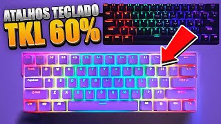 Aprenda os atalhos do teclado mecânico 60 TKL de forma fácil e rápida [upl. by Ashelman200]