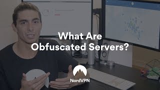 Obfuscation Explained  NordVPN [upl. by Ainoek282]