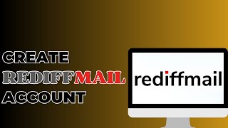 How To Create Rediffmail Account [upl. by Becket]