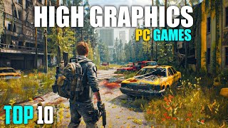 Top 10 High Graphics Games For PC 2024 [upl. by Clercq161]