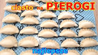 Najlepsze ciasto na pierogi 👌 elastyczne delikatne nie pęka i nie rozkleja się podczas gotowania 👍 [upl. by Glory421]