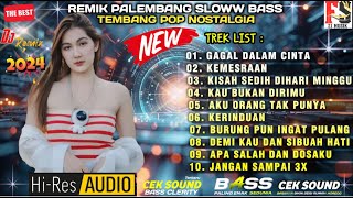 REMIK PALEMBANG SLOW BASS POP NOSTALGIA  ALBUM POP KENANGAN 90ANSYMUSIK85 [upl. by Hadihahs645]