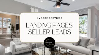 kvCore Landing Page for Seller Leads [upl. by Ciredec699]