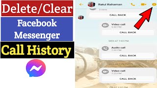 How To Clear Messenger Call History  Delete Messenger Call History [upl. by Liahcim480]