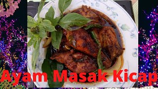 Ayam Masak Kicap [upl. by Gough512]