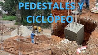 Pedestales y Excavación para CICLÓPEO CIMENTACIÓN Avance de obra [upl. by Ardin]