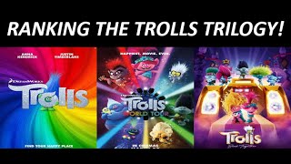 Ranking the Trolls Trilogy Worst to Best W Trolls Band Together 2023 [upl. by Onig674]