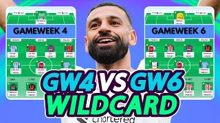 GW4 WILDCARD VS GW6 WILDCARD🃏  Fantasy Premier League 202425 [upl. by Atews]