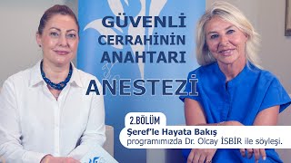 Güvenli Cerrahinin Anahtarı Anestezi2 Bölüm [upl. by Constantina]