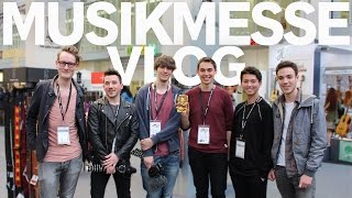 MUSIKMESSE 2017 VLOG [upl. by Canada]