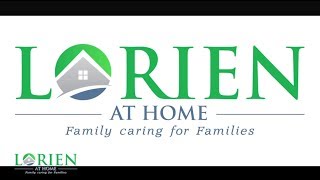 Lorien at Home Family Caring for Families [upl. by Lednam]