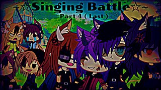 ☆Singing Battle☆  Part 4  English Teks  Gacha Life Indonesia 🇲🇨 [upl. by Nyledaj]