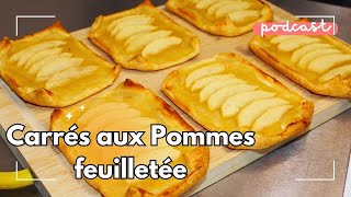 Carrés aux pommes feuilletée  Podcast 5 [upl. by Meggs]