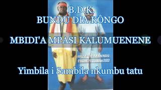 Nkunga BDK  Mbidia Mpasi Kalumuenene [upl. by Etnomal798]