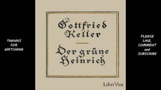 Der gruene Heinrich 0119 by Gottfried Keller audiobook [upl. by Leidba]