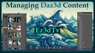 Managing Daz3d Content Ez3DTv [upl. by Wilmer]