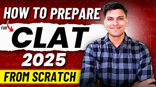 How to prepare for CLAT 2025  CRACK in 1st Attempt [upl. by Ymmor]