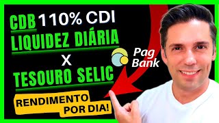 QUANTO RENDEU por dia R11581 aplicados em 1 mês  CDB LIQUIDEZ DIARIA vs TESOURO SELIC PagBank [upl. by Ardnayek104]