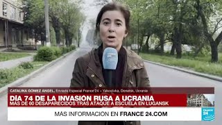 Informe desde Yakovlivka proyectiles impactaron sobre la refinería de Lysychansk • FRANCE 24 [upl. by Eenaffit770]